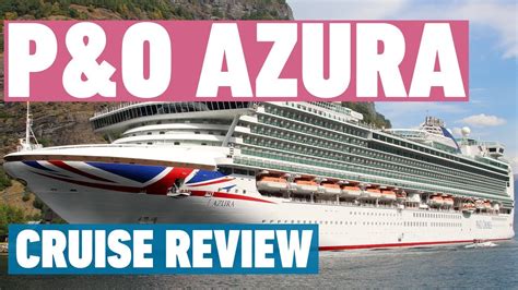 po azura reviews|p&o azura reviews 2023.